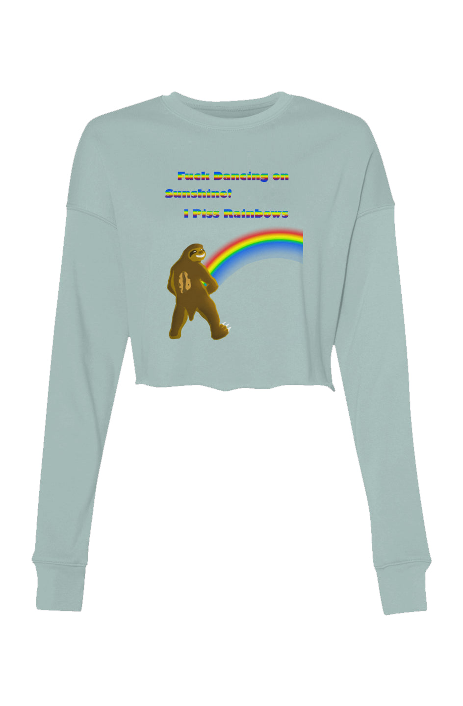 Pissing Rainbows Crop Crew Fleece- Dusty Blue